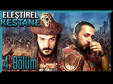 ELEŞTİREL KESTANE | BÖLÜM 4 | FETİH 1453