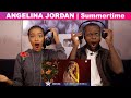 OUR FIRST TIME HEARING ANGELINA JORDAN | Summertime REACTION!!!😱