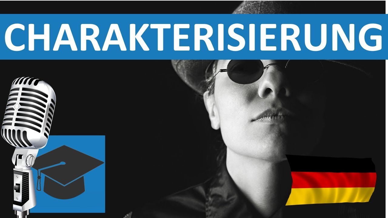 Wie sollte eine Charakterisierung aufgebaut sein? Wie sollte eine Charakterisierung aufgebaut sein?