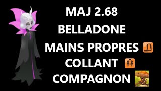 BELLADONE SUCCES COLLANT + MAINS PROPRES + COMPAGNON - PANDA/ELIO/ENU - DOFUS MAJ 2.68