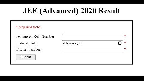 JEE Advance 2020 result declared; check your score now | Results out | Road To IIT