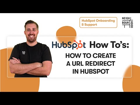 How to Create a URL Redirect in HubSpot | HubSpot How To's with Neighbourhood