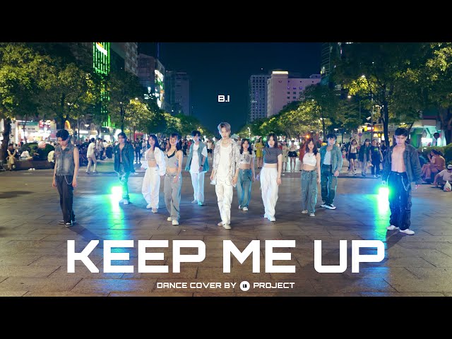 [LB] [KPOP in PUBLIC] B.I 비아이 - Keep me up | DANCE COVER | LB Project from Vietnam class=