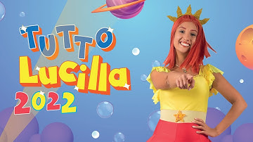 TUTTO LUCILLA 2022 ☀️ Un
