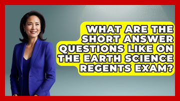 What Are the Short Answer Questions Like on the Earth Science Regents Exam? - Earth Science Answers