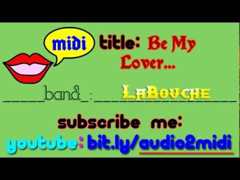 La Bouche Be My Lover Acapella Hymns Youtube