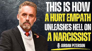 🧠 This is how an empath acts badly towards a narcissist who has been hurt. | JORDAN PETERSON