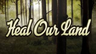 Planetshakers -  Heal Our Land Live (Lyrics)
