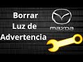 Borrar llave indicadora de mantenimiento mazda 3