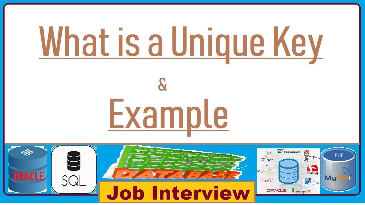 20. What is a unique key in SQL/MySql with an example? - YouTube