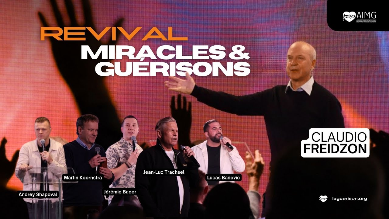 Soirée Réveil Miracles & Guérisons avec Claudio Freidzon