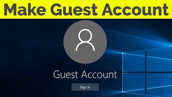 How To Create A Guest Account On Windows 10 Pc-2022