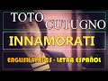 INNAMORATI - Toto Cutugno (Letra Español, English Lyrics, Testo Italiano)