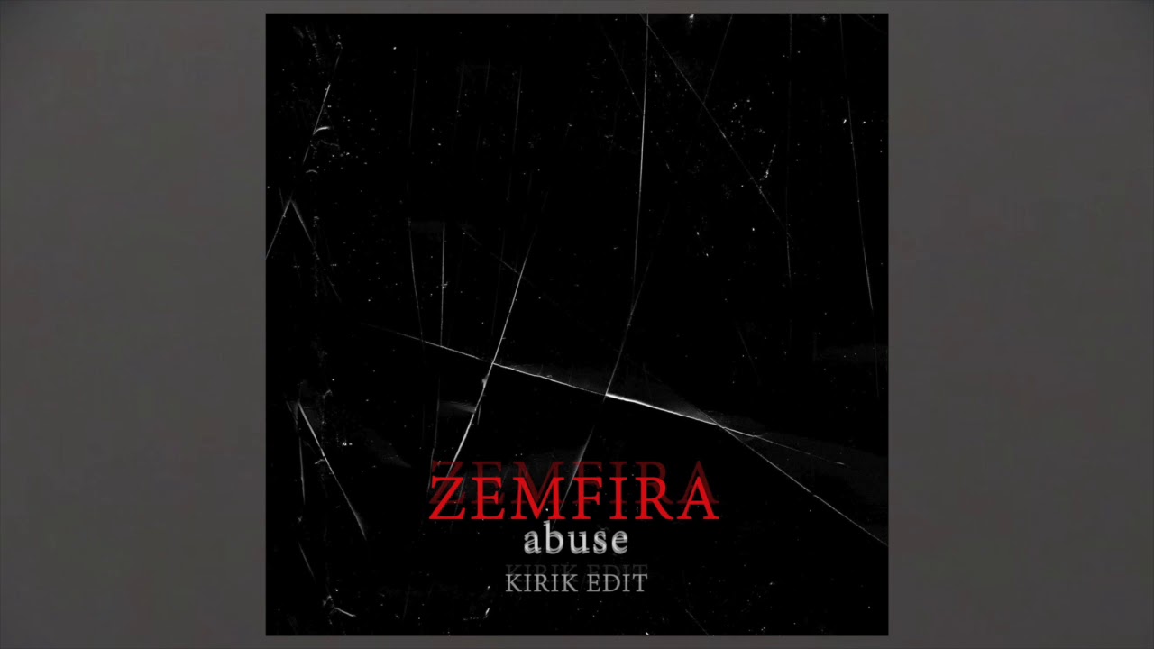 Zemfira - Abuse (Kirik Edit) Free Download