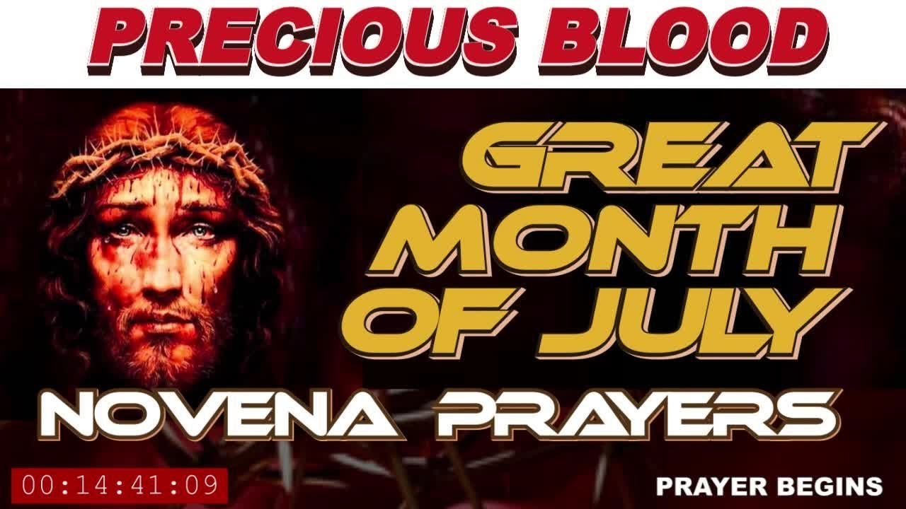 PRECIOUS BLOOD JULY NOVENA IN HONOR OF THE MOST HOLY TRINITY- Day 1