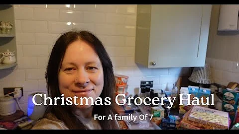 A Rather Large Christmas Grocery Haul, Asda & Aldi Last minute Festive Food Shop For A Family Of 7