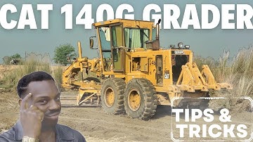 Cat 140G Motor Grader tips and tricks of working | Powerful Motor Grader with driving Skill | ZKB