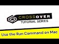 Using the Run Command to Set Up Windows Applications in CrossOver Mac