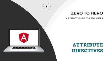 Attribute Directives | Mastering Angular Attribute Directives | Angular Zero to Hero