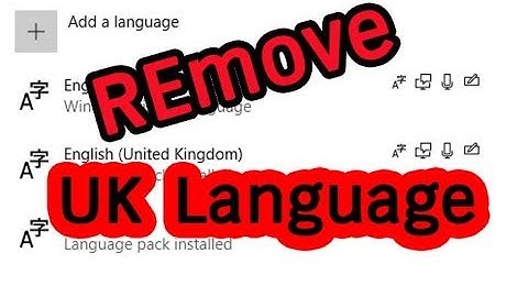 How to remove English United Kingdom keyboard Windows 10 1803