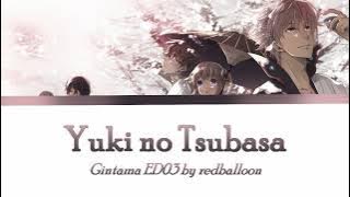 【Gintama ED03】Yuki no Tsubasa | redballoon full lyrics【ROM/ENG】
