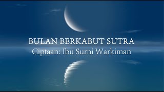 BULAN BERKABUT SUTRA (COVER) - YULI YUWONO