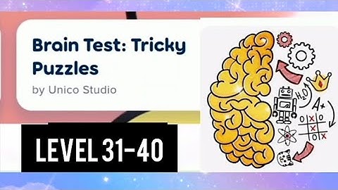 #Tricky #puzzle #BrainTest #Level31 32 33 34 35 36 37 38 39 40 #walkthrough