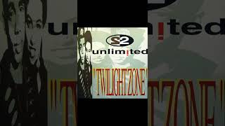 2 Unlimited   Twilight Zone