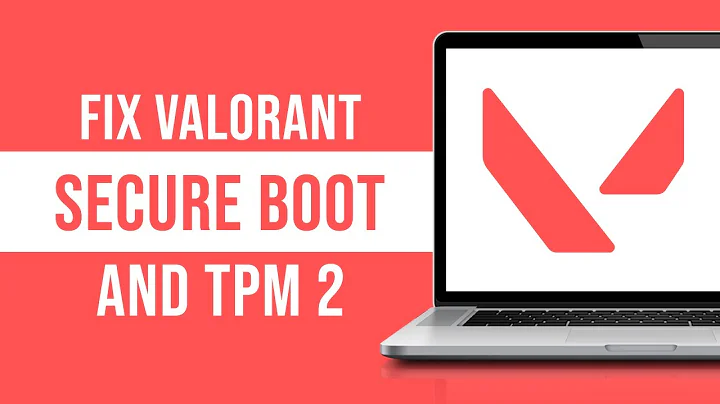 How to Fix Valorant Secure Boot and TPM 2.0 Error (Tutorial)
