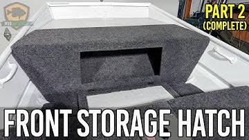 FRONT STORAGE HATCH DECK PART 2 - Jon Boat To Bass Boat Conversion Build 1436