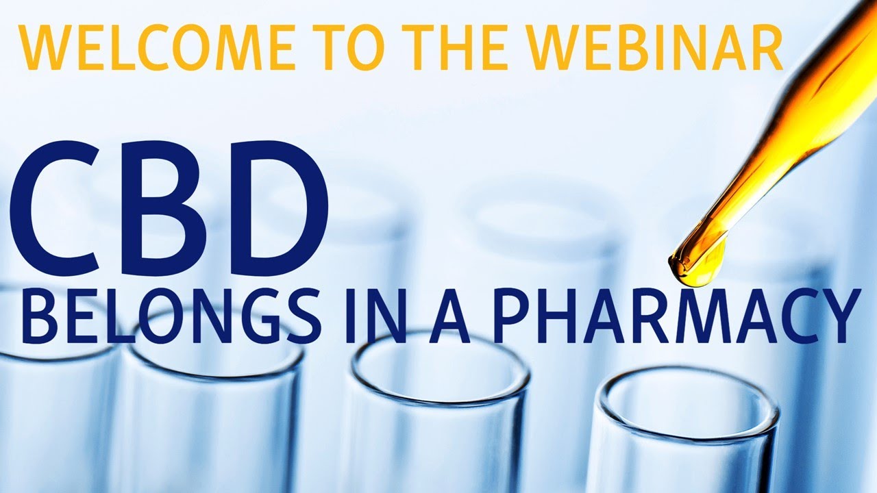 CBD Belongs in a Pharmacy - June 25 AM Session