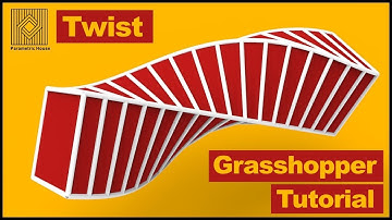 Grasshopper Tutorial (Twist)
