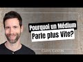 Pourquoi un mdium parle plus vite 