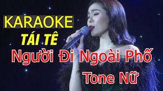 karaoke Người Đi Ngoài Phố Tone Nữ - Lệ Quyên | Thanh Phong Organ 5152
