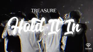 [VIETSUB+LYRICS] TREASURE - 'HOLD IT IN' (묻어둔다)