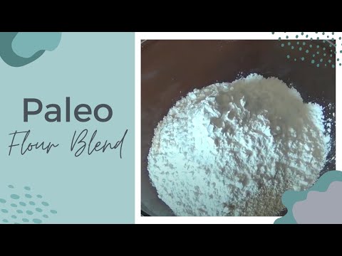 How to make PALEO Flour Blend