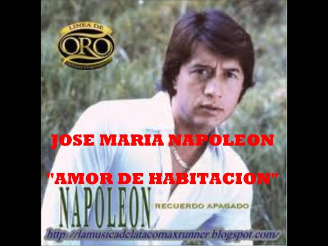 Napoleon - Amor De Habitacion