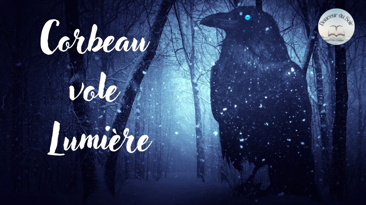 Corbeau vole Lumière - Conte chuchoté - ASMR FR - YouTube