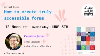 How to create truly accessible forms with Caroline Jarrett