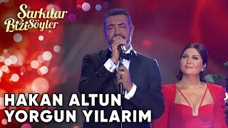 Yorgun Yıllarım - Hakan Altun & Hüsnü Şenlendirici | Şarkılar Bizi Söyler | Performans Resimi