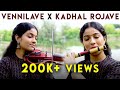 Vennilave vennilave x kadhal rojave mashup  sruthi balamurali  ar rahman  tnbalamurali