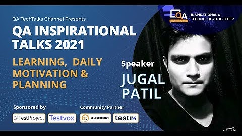 "Learning, Daily Motivation & Planning" by Jugal Patil  | QA INSPIRATIONAL TALKS 2021