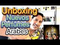 Unboxing ✅😃 Perfumes Arabes se unen a la colección 🥳🥳💯🥰😍✅