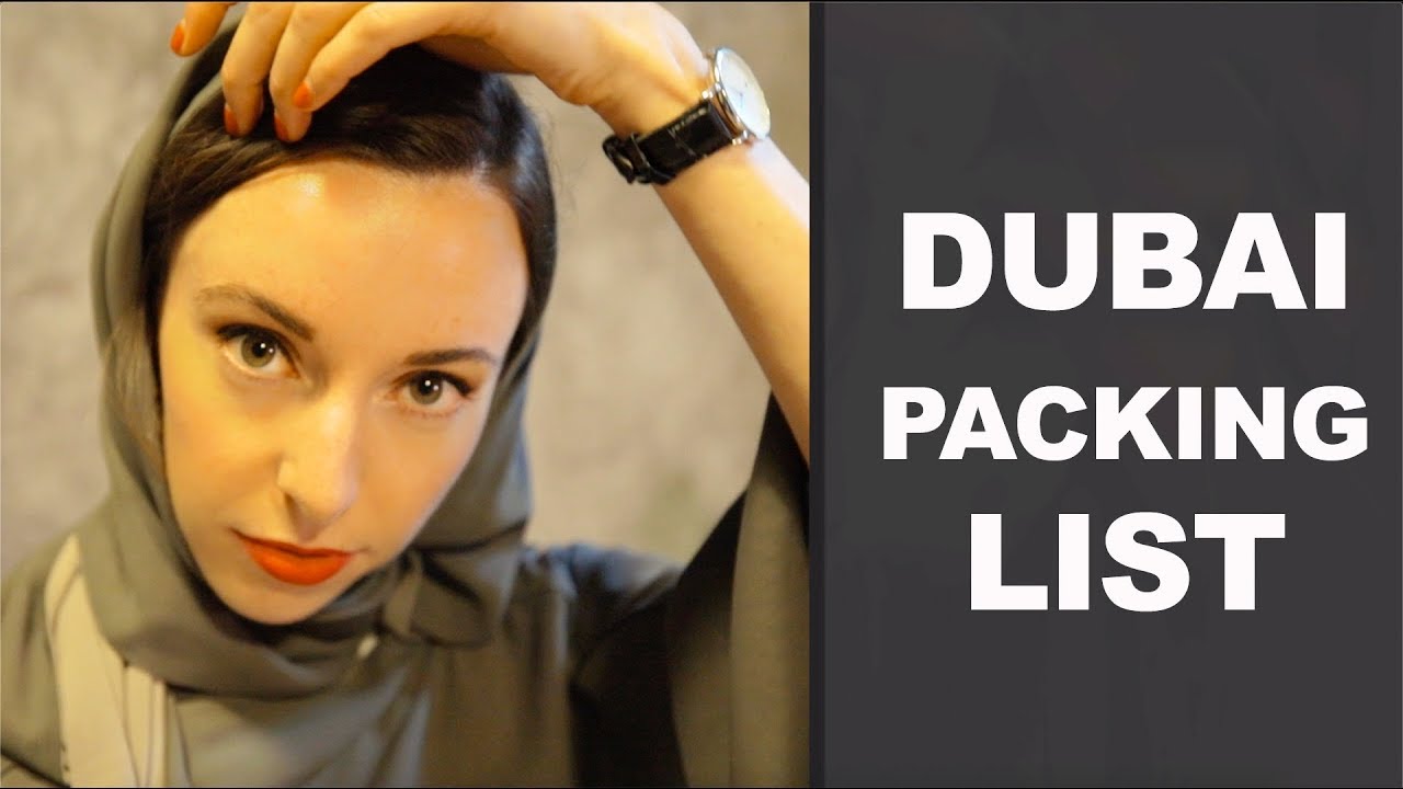 What to (and NOT to) wear in Dubai Packing list & Tips YouTube