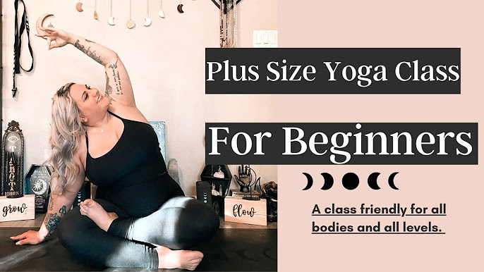 PLUS SIZE YOGA FOR BEGINNERS  LOWER BODY RELEASE 