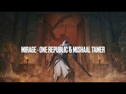 Mirage - One Republic X Mishaal Tamer