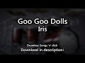 Goo Goo Dolls - Iris - Drumless Songs 