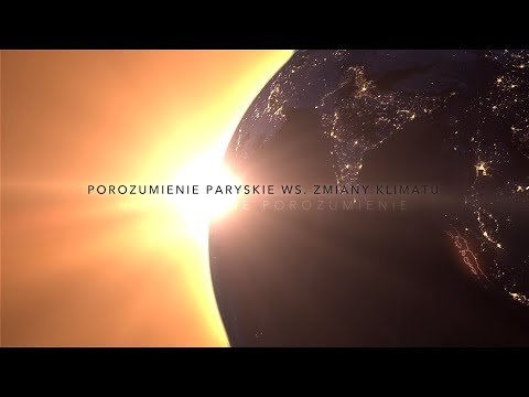 Wideo: Co robi porozumienie paryskie?