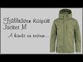 Fjällräven Kaipak Jacket M - hands on review