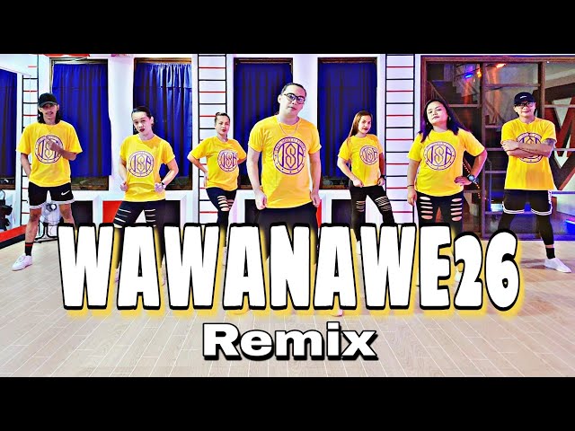 WAWANAWE26 ( Dj Rowel Remix ) - Dance Trends | Dance Fitness | Zumba class=